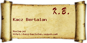 Kacz Bertalan névjegykártya